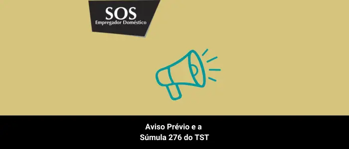 aviso previo sumula276 tst sos empregador domestico