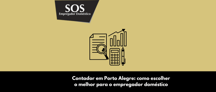 contador porto alegre como escolher o melhor sos empregador domestico