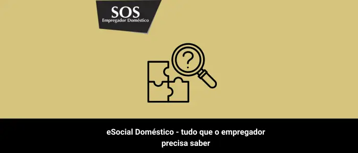 esocial domestico tudo empregador precisa saber