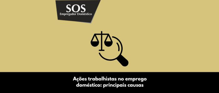 ações trabalhistas emprego domestico sos empregador domestico (1)