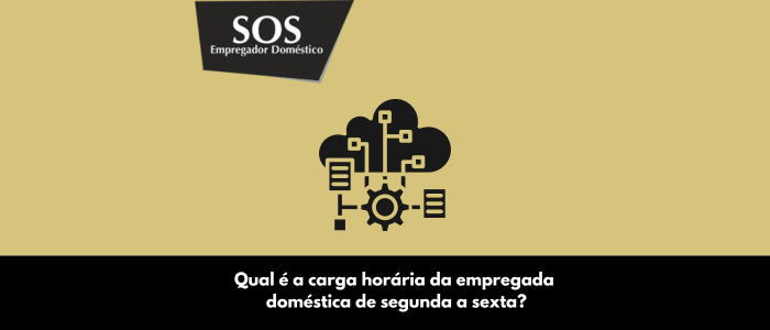 carga horaria empregada domestica segunda sexta sos empregador domestico (1)