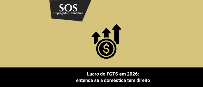 ucro fgts 2026 sos empregador domestico