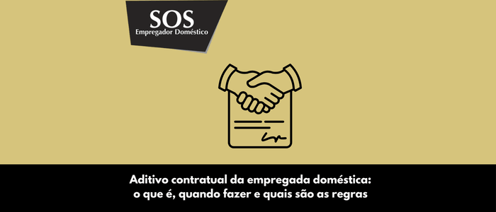 aditivo contratual domestica sos empregador domestico