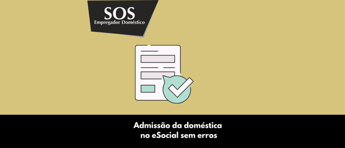 admissão domestica esocial sem erros sos empregador domestico
